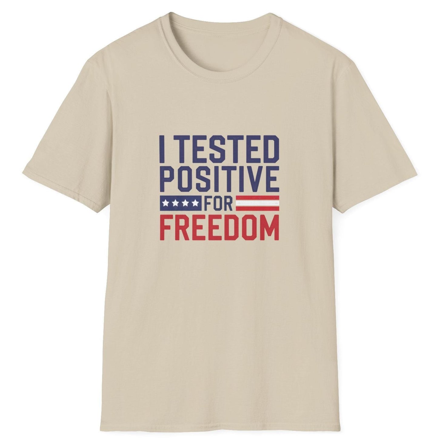 I Tested Positive For Freedom